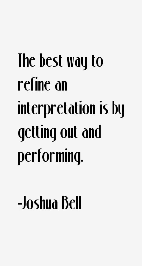 Joshua Bell Quotes
