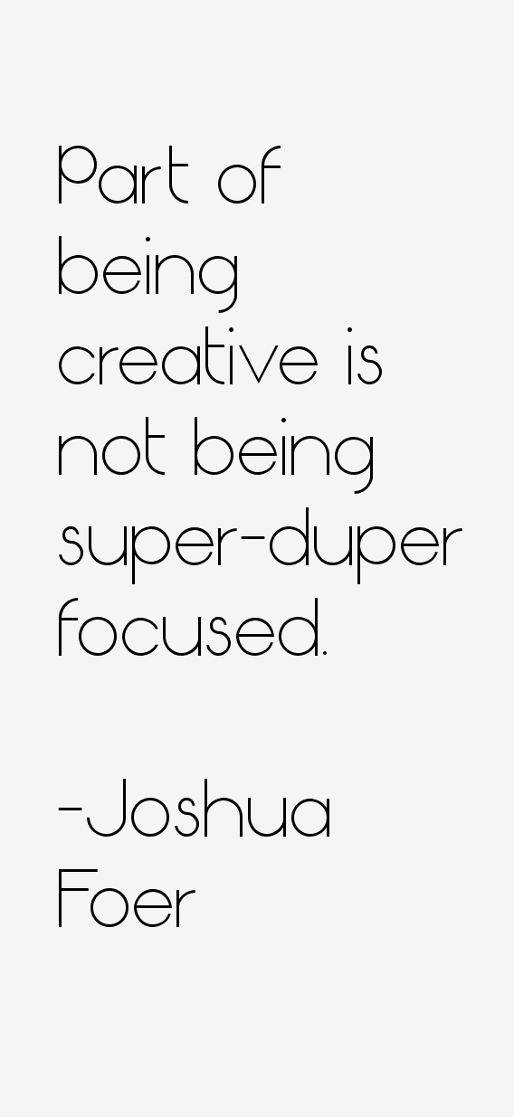 Joshua Foer Quotes