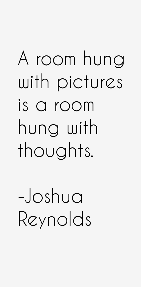 Joshua Reynolds Quotes