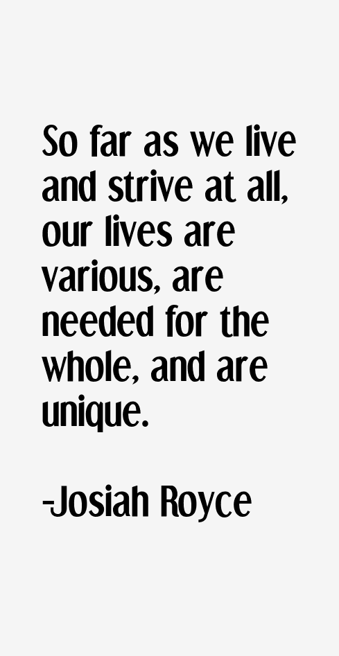 Josiah Royce Quotes