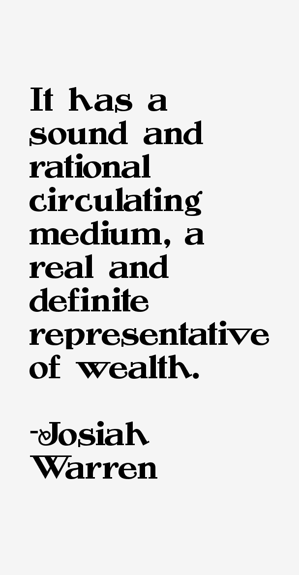 Josiah Warren Quotes