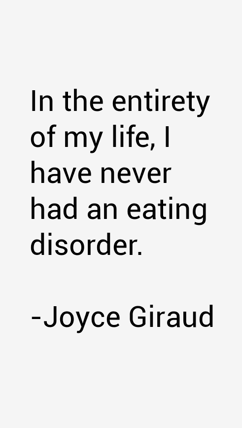 Joyce Giraud Quotes