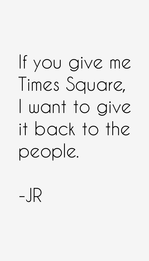 JR Quotes