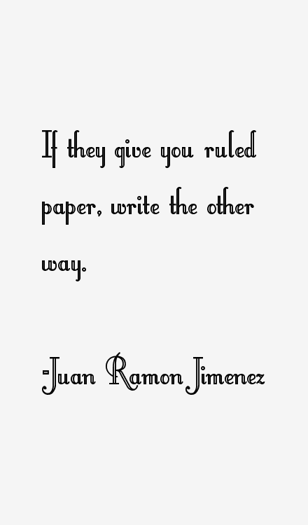 Juan Ramon Jimenez Quotes