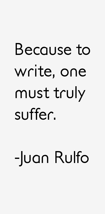 Juan Rulfo Quotes