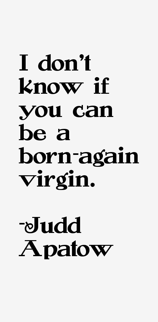 Judd Apatow Quotes