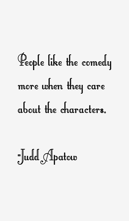 Judd Apatow Quotes