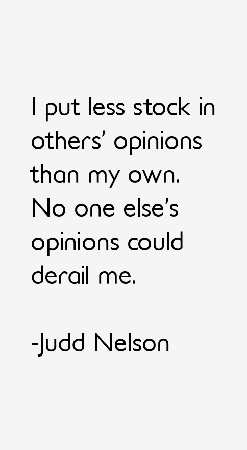 Judd Nelson Quotes