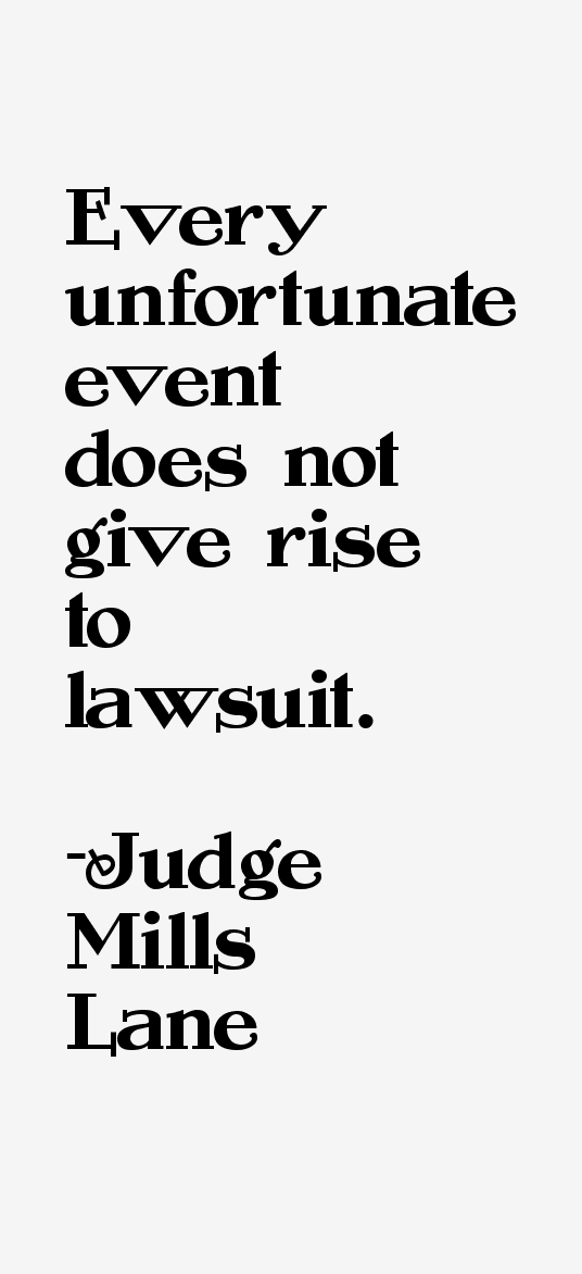 Judge Mills Lane Quotes