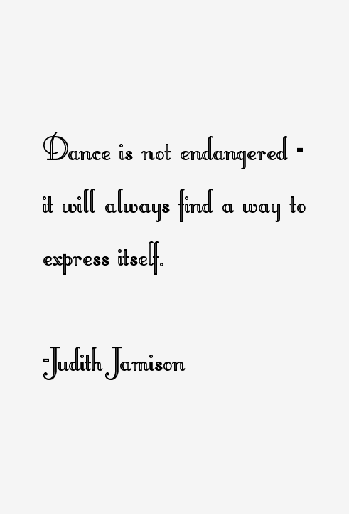 Judith Jamison Quotes