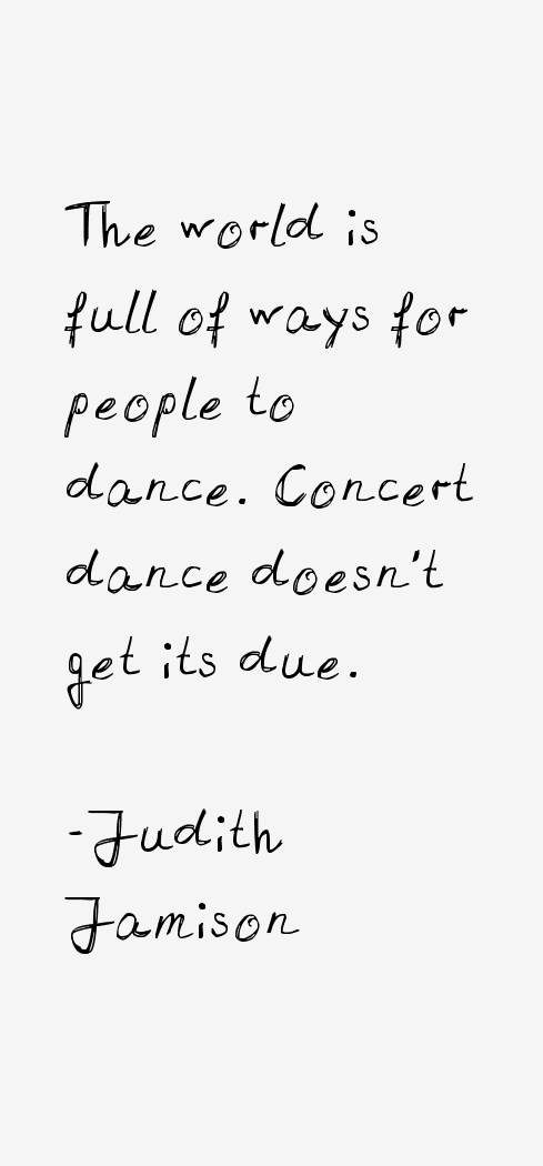 Judith Jamison Quotes