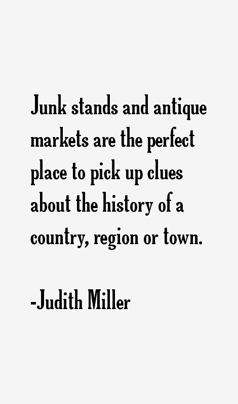Judith Miller Quotes