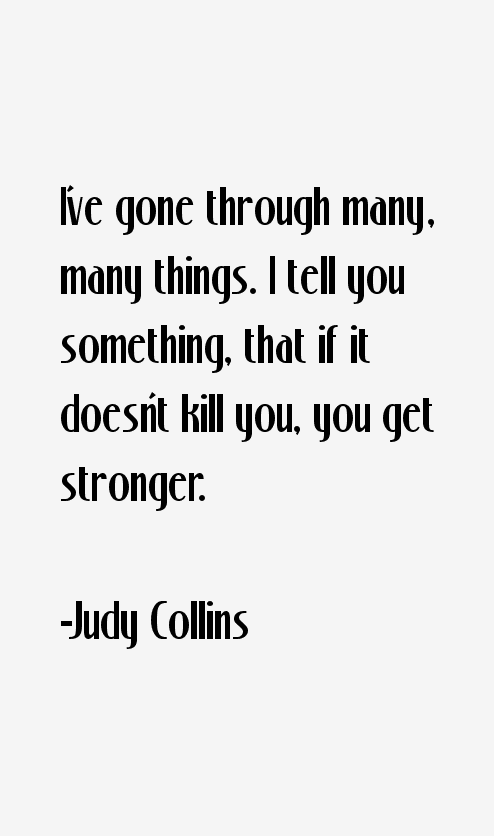Judy Collins Quotes