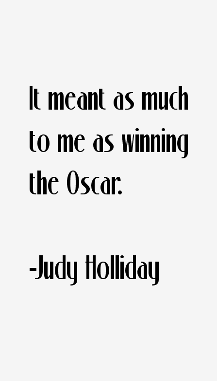 Judy Holliday Quotes