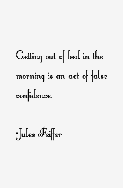 Jules Feiffer Quotes