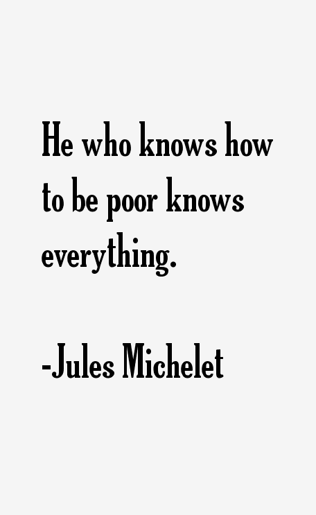 Jules Michelet Quotes