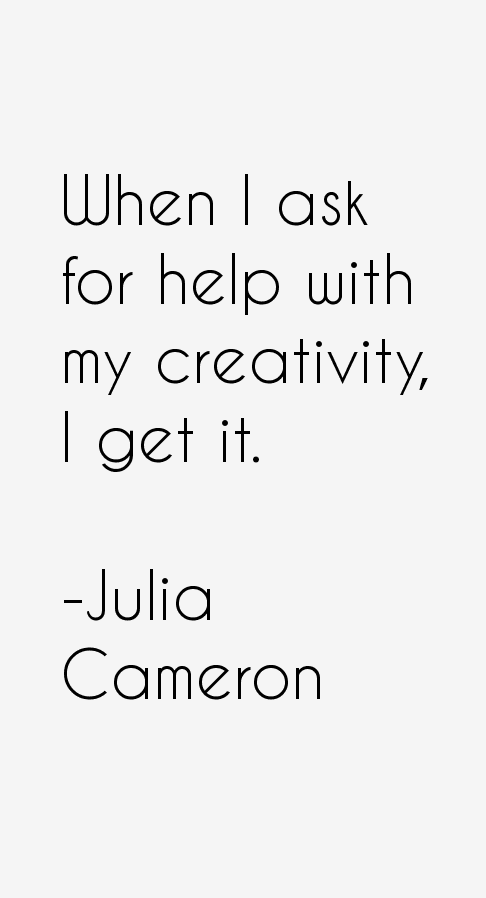 Julia Cameron Quotes