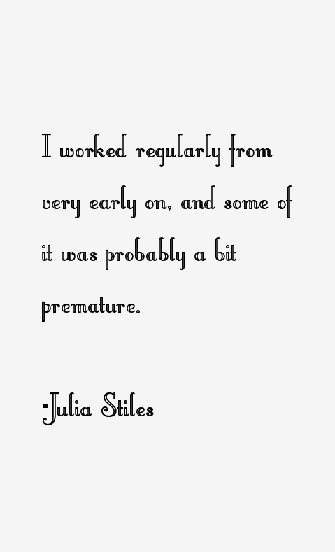 Julia Stiles Quotes