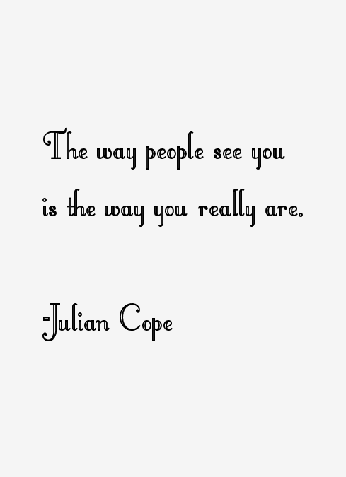 Julian Cope Quotes