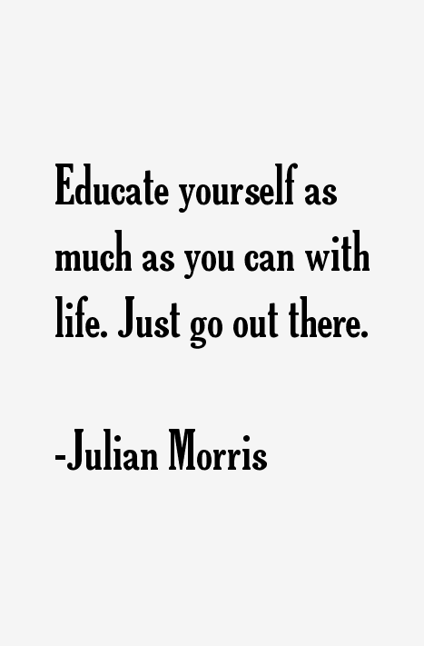 Julian Morris Quotes