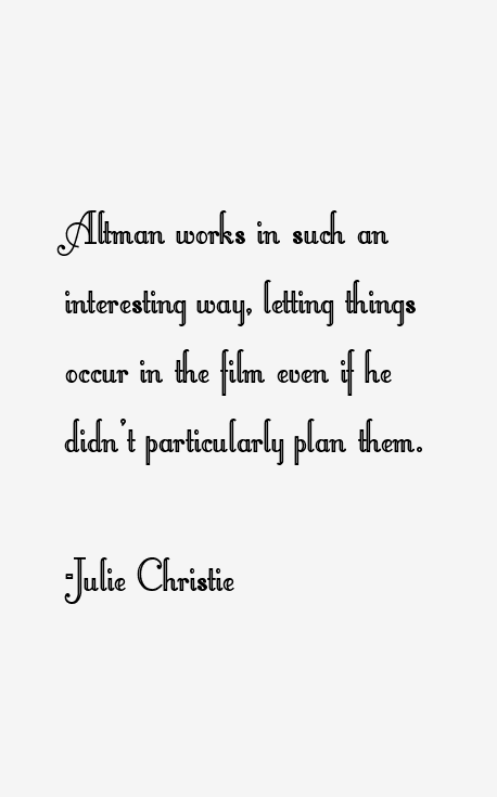 Julie Christie Quotes