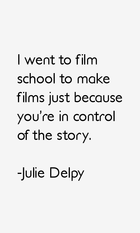 Julie Delpy Quotes