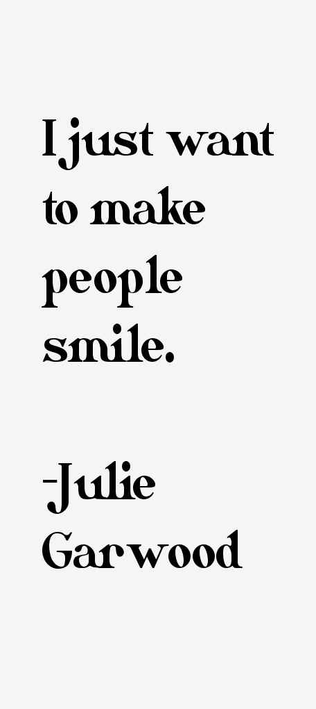 Julie Garwood Quotes