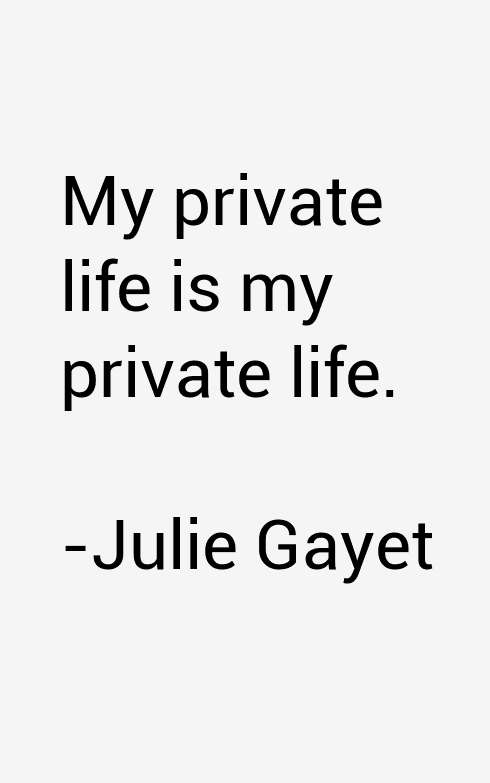 Julie Gayet Quotes