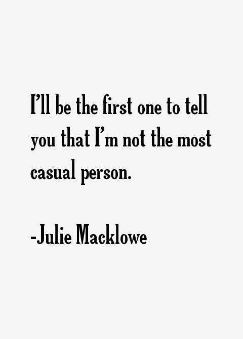 Julie Macklowe Quotes