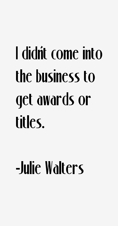 Julie Walters Quotes