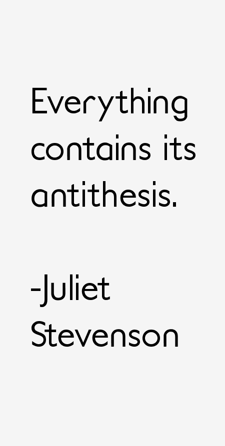 Juliet Stevenson Quotes