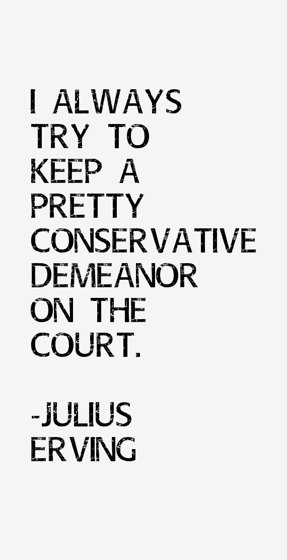 Julius Erving Quotes