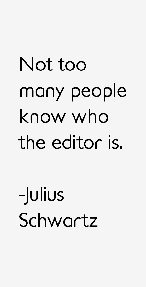 Julius Schwartz Quotes