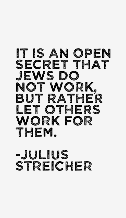 Julius Streicher Quotes