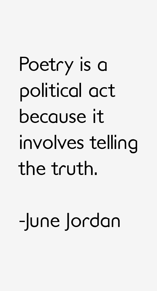 June Jordan Quotes