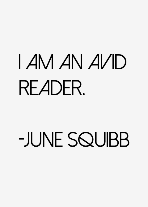 June Squibb Quotes