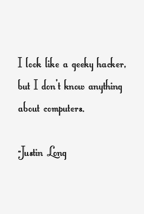 Justin Long Quotes
