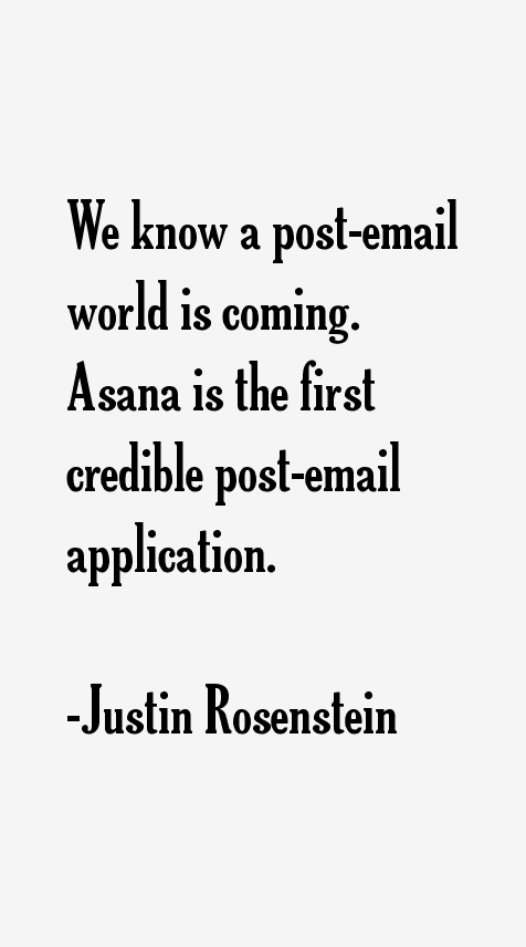 Justin Rosenstein Quotes