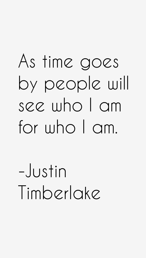 Justin Timberlake Quotes