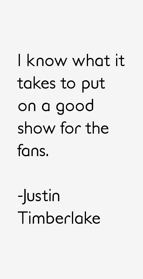 Justin Timberlake Quotes