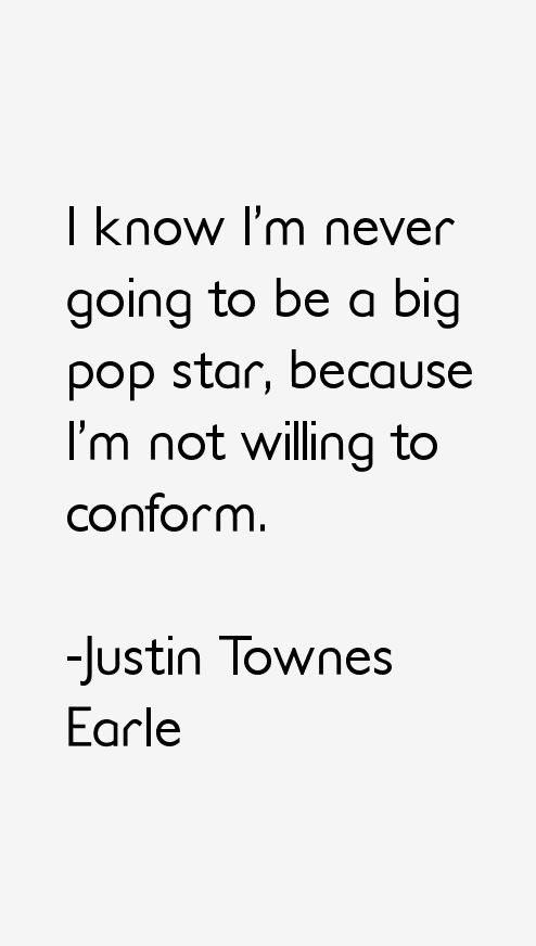 Justin Townes Earle Quotes