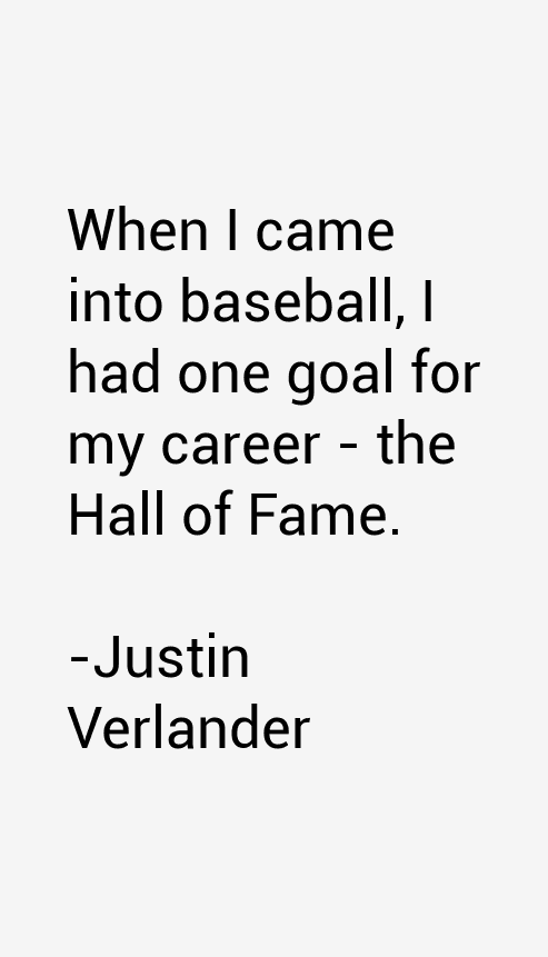 Justin Verlander Quotes