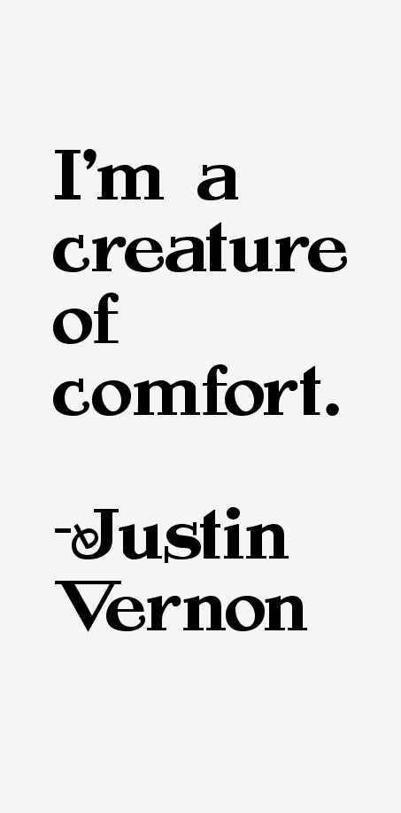 Justin Vernon Quotes