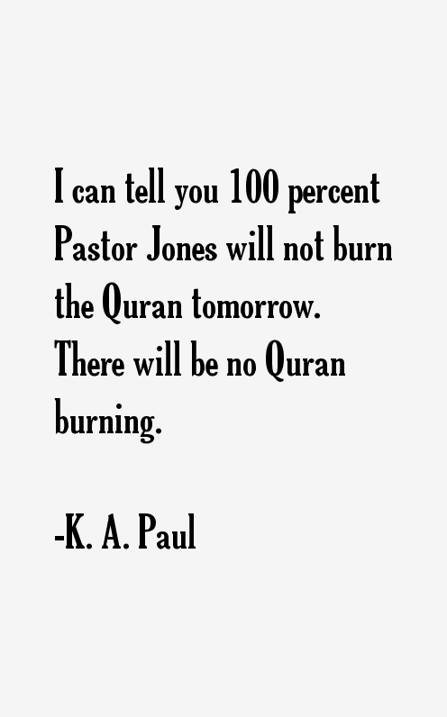 K. A. Paul Quotes