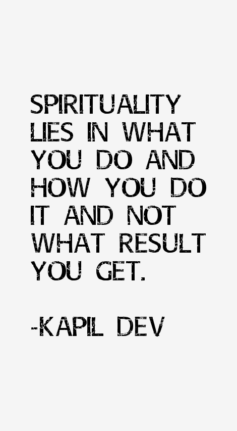 Kapil Dev Quotes