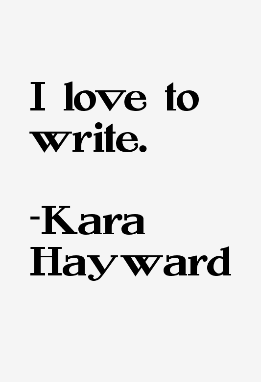 Kara Hayward Quotes