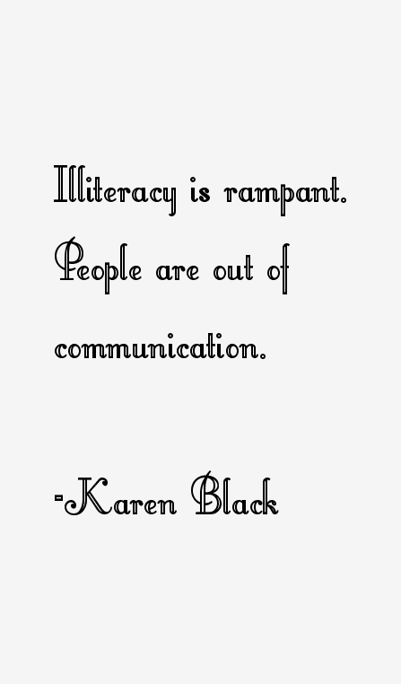 Karen Black Quotes