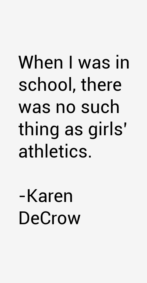 Karen DeCrow Quotes