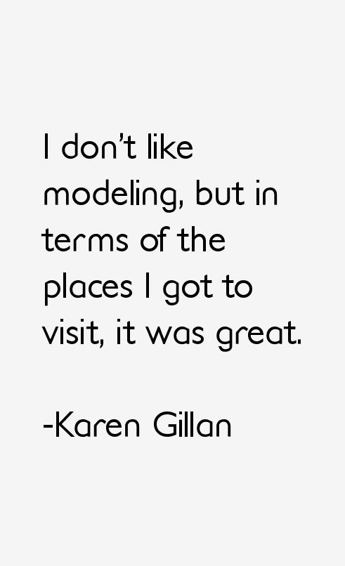 Karen Gillan Quotes