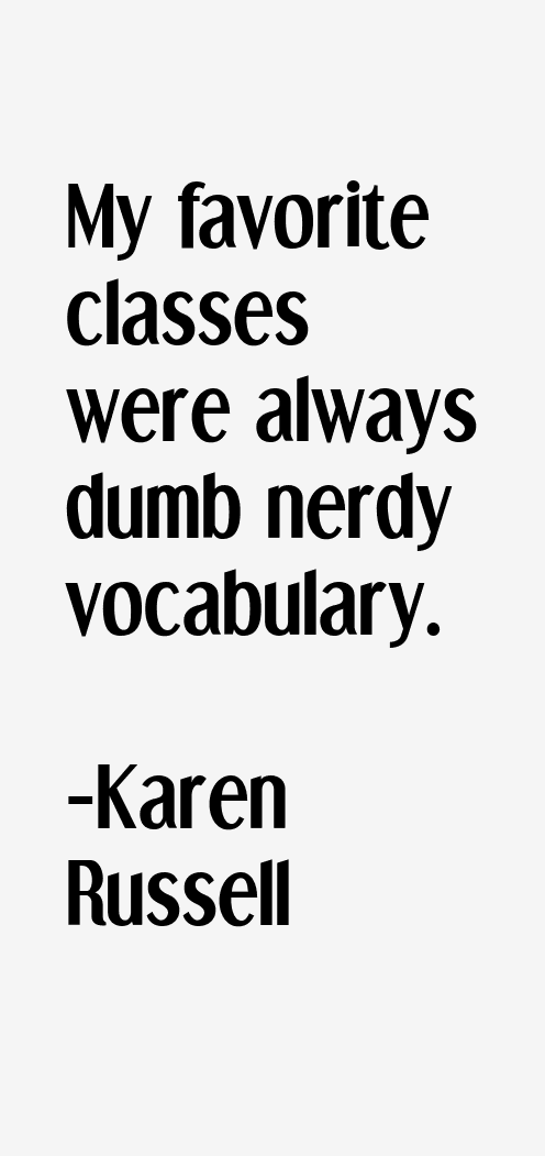 Karen Russell Quotes